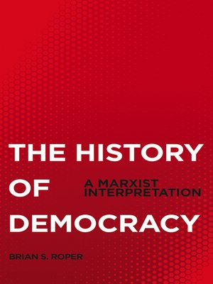 cover image of The History of Democracy
